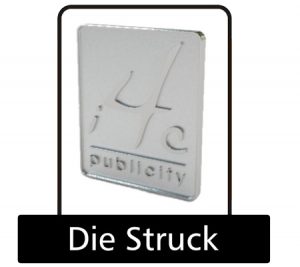 Die struck pin